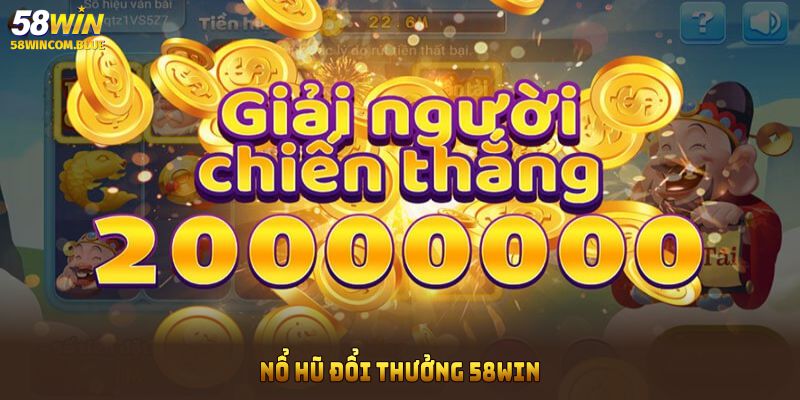 no-hu-doi-thuong-58win